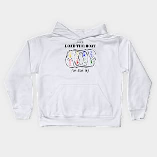 Load The Boat Kids Hoodie